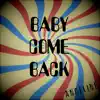 Angeline - Baby Come Back - Single